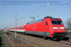 101 046 mit DBNachtZug in Langendorf am 27.03.2004